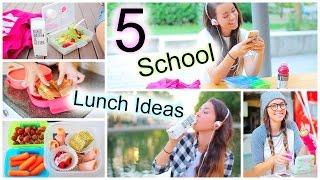 5 Healthy Back To School Lunch Ideas