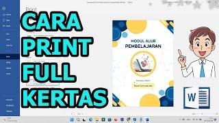 Cara Print Gambar Full Kertas A4 di Word