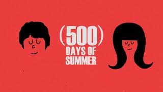 500 Days of Summer - Ten Years Later