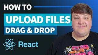 Upload Files in React - Typescript Drag and Drop & Form Examples