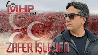 MHP 2024 Seçim Şarkısı - Zafer İşleyen - Biz Mhp’liyiz  Birliğin Gücü