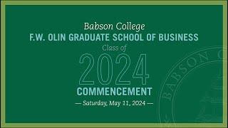 Babson College 2024 Graduate Commencement Ceremony