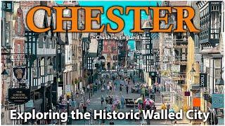Chester Historic Walled City Tour - Chester Cheshire England