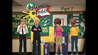 Summer School Series Part 7