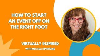 How to Start an Event off on the Right Foot