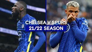 Chelsea vs Tottenham Hotspur  All The Games  2122 Season