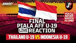 INDONESIA VS THAILAND - FINAL AFF U-19 - LIVE REACTION