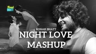 Night Love Best Mash-up l Lofi pupil  Bollywood songs  Chillout Lo-fi Mix #ronakbhattrz