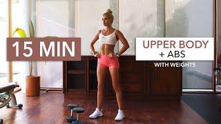 15 MIN UPPER BODY + ABS - Gym Style Circuit Training with breaks weights  alternative bottles