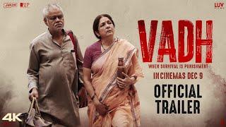 Vadh Official Trailer Sanjay Mishra Neena Gupta  Dec 9