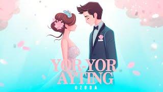 Ozoda - Yor Yor ayting  Lyric Video 2023 