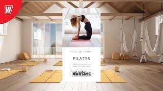 PILATES с Андреем Андреевым и Ириной Странцевой  25 июля 2024  Онлайн World Class