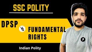 Conflict Between Directive Principles of State Policy & Fundamental Rights  Indian polity  SSC