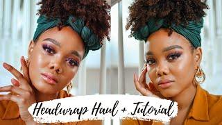 HEADWRAP HAUL + A TUTORIAL