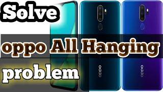 Oppo  A9 2020 A5 2020  All model  hanging problems  solve