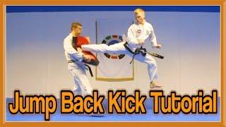 Taekwondo Jump Spin Back Kick Tutorial  GNT How to