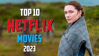 Top 10 Best NETFLIX Movies to Watch Now 2024
