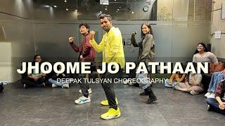 JHOOME JO PATHAAN - Dance Cover  Deepak Tulsyan Choreography  G M Dance Centre