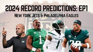 EAST CONTENDERS  New York Jets & Philadelphia Eagles 2024 Record Predictions