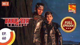 Baalveer Returns - Ep 60 - Full Episode - 2nd December 2019