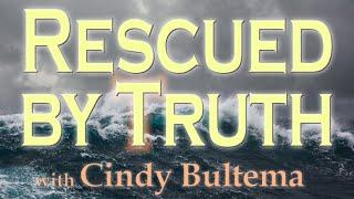 Rescued By Truth - Cindy Bultema on Life Today Live