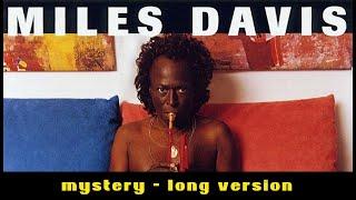 Miles Davis- Mystery long version originally from the 1991 Doo-Bop album