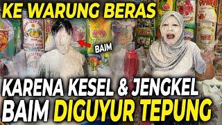 PEMBELI NGEYEL   DIGUYUR TEPUNG SELURUH BADAN