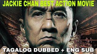 Best Ever Jackie Chan Action Comedy Movie Tagalog Dubbed