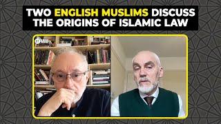 Two English Muslims Discuss the Origins of Islamic Law with Professor Yasin Dutton