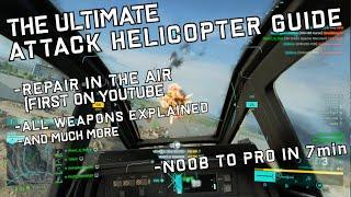 Ultimate attack helicopter guide for BF2042  *NEW UPDATE 6.1.0* 