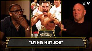 “Lying nut job.” - Dana White On Oscar De La Hoya  CLUB SHAY SHAY