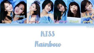 Rainbow 레인보우 – KISS Lyrics HanRomEngColor Coded #TBS