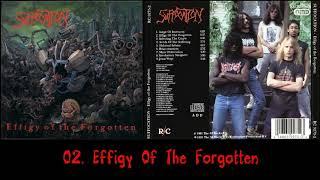 Suffocatio̲n̲ - Effig̲y̲ Of The Forgotte̲n̲ 1991