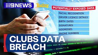 Cyber breach impacts data of more than a million NSW clubs visitors  9 News Australia