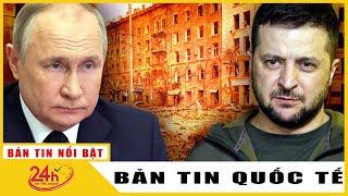 Bản tin Quốc tế mới nhất 145 Nga dội mưa hỏa lực từ nhiều hướng vào Ukraine  TV24h