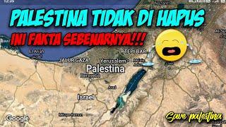 PALESTINA DIHAPUS DARI GOOGLE MAP INILAH FAKTA PAHIT YANG SEBENARNYA