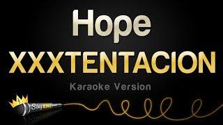 XXXTENTACION - Hope Karaoke Version