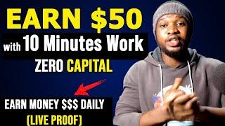 Earn $50 Daily From Just 10 Minute Work Daily How To Make Money Online in Nigeria 2024