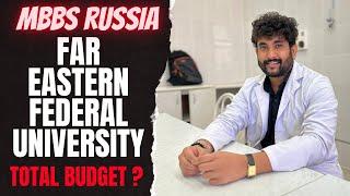 Far Eastern Federal University  MBBS In Russia  Lokesh Raut