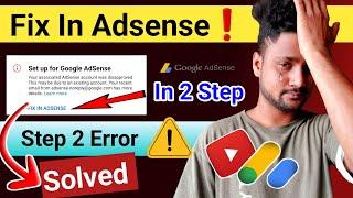 Fix In Adsense Step 2 Error Problem Solve  Adsense Account Was Disapproved Missing Payment Details