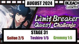 BEST TEAM LIMIT BREAKER QUEST  AUGUST 2024 TYBW CHARACTERS - BLEACH BRAVE SOULS