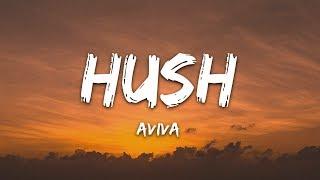 Aviva - Hushh Lyrics