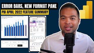 ERROR BARS NEW FORMAT PANE AND MORE  Power BI Feature Summary for April 2022