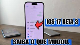 IOS 17 BETA 3 SAIBA O QUE MUDOU.