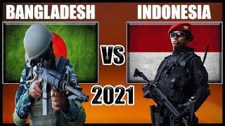 Bangladesh vs Indonesia Military Power Comparison 2021