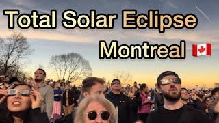 TOTAL SOLAR ECLIPSE MONTREAL CANADA  APRIL 8 2024 - 4K HD - UNIQUE EXPERIENCE