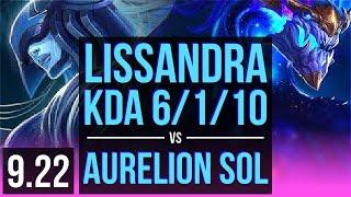 LISSANDRA vs AURELION SOL MID  KDA 6110 500+ games Dominating  Korea Diamond  v9.22