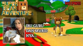 IBU GURU S4NG# 4J4K MUR1D NY4  SUPER BEAR ADVENTURE GAME..