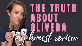 The Truth About Oliveda — My Honest Review