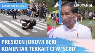 Presiden Jokowi Soroti Fenomena SCBD Dinilai Mengganggu?  Liputan 6